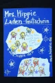 Mrs.Hippie Laden-Gutschein N°07